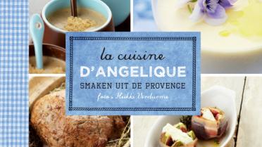 Nieuw kookboek: La Cuisine d'Angélique