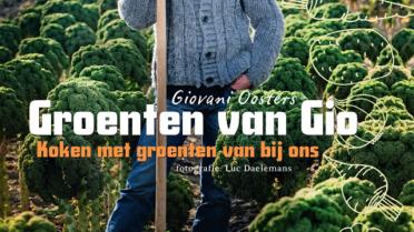 Het nieuwe kookboek van Giovani Oosters: Groenten van Gio